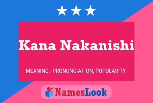 Постер имени Kana Nakanishi