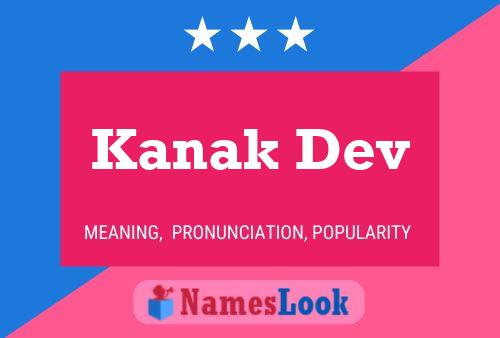 Постер имени Kanak Dev