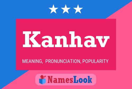 Постер имени Kanhav