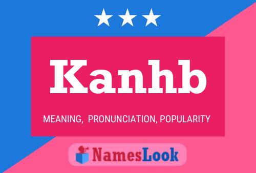 Постер имени Kanhb