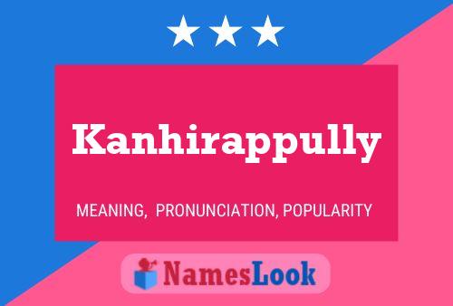 Постер имени Kanhirappully