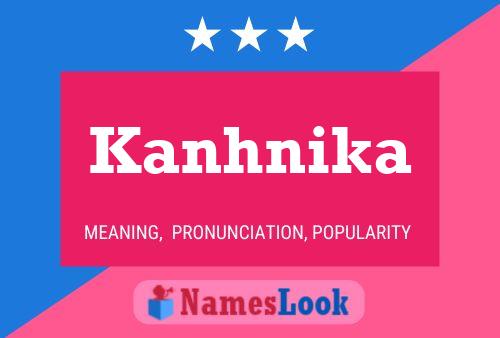 Постер имени Kanhnika