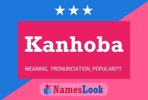 Постер имени Kanhoba