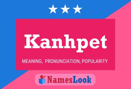 Постер имени Kanhpet