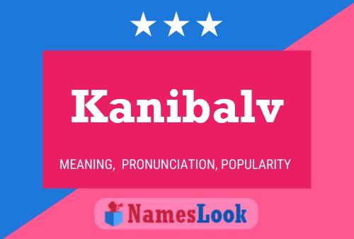 Постер имени Kanibalv