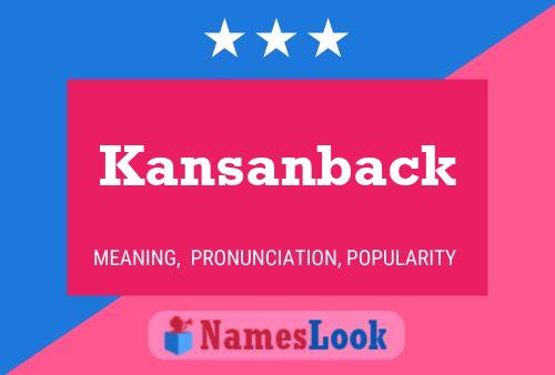 Постер имени Kansanback