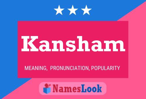 Постер имени Kansham