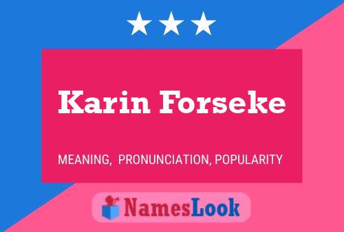 Постер имени Karin Forseke