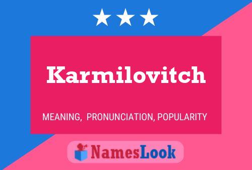 Постер имени Karmilovitch