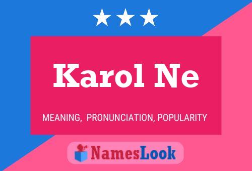 Постер имени Karol Ne