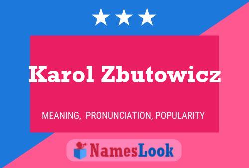 Постер имени Karol Zbutowicz