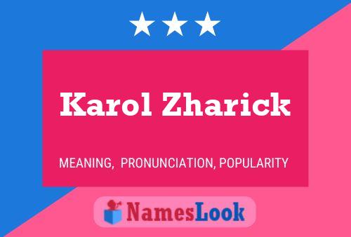 Постер имени Karol Zharick