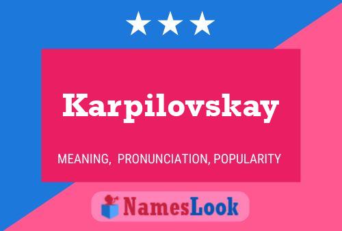 Постер имени Karpilovskay