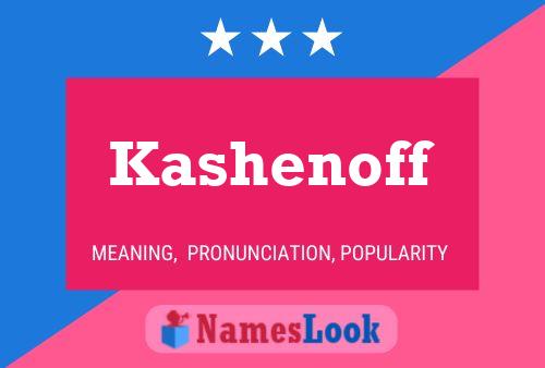 Постер имени Kashenoff