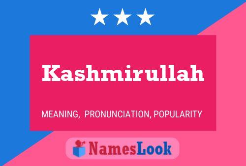 Постер имени Kashmirullah