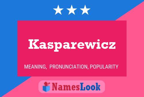 Постер имени Kasparewicz