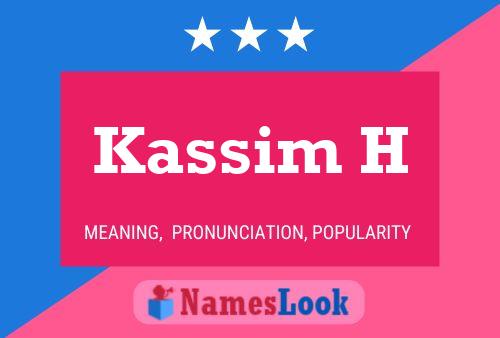 Постер имени Kassim H