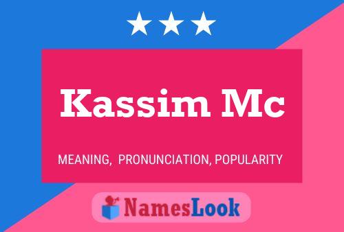 Постер имени Kassim Mc