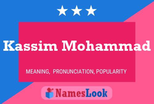 Постер имени Kassim Mohammad