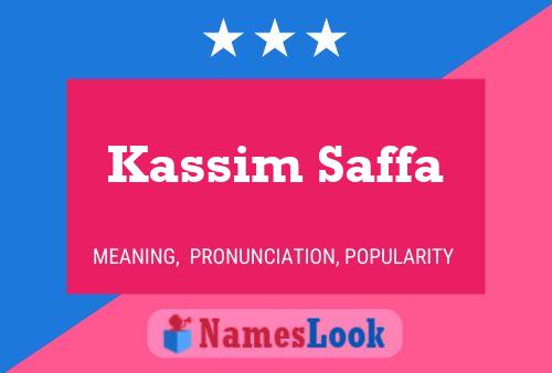 Постер имени Kassim Saffa