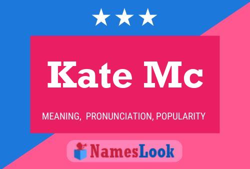 Постер имени Kate Mc