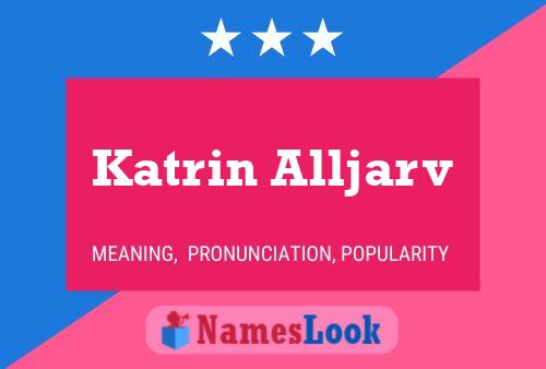 Постер имени Katrin Alljarv