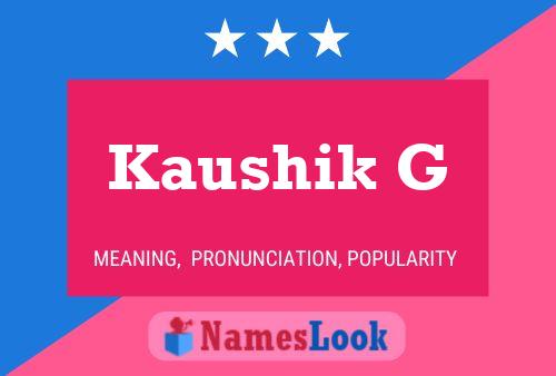 Постер имени Kaushik G