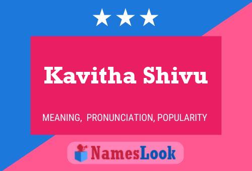 Постер имени Kavitha Shivu