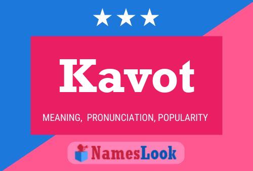 Постер имени Kavot