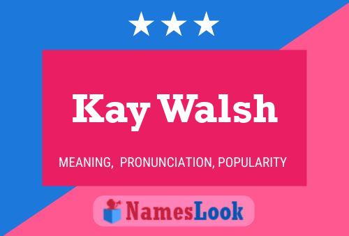 Постер имени Kay Walsh