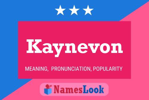 Постер имени Kaynevon