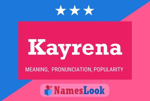 Постер имени Kayrena