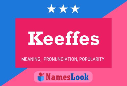 Постер имени Keeffes