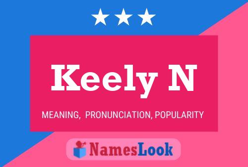 Постер имени Keely N