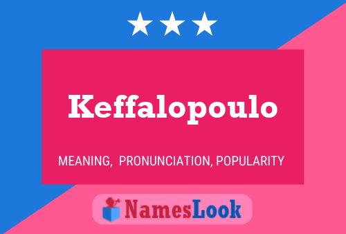 Постер имени Keffalopoulo