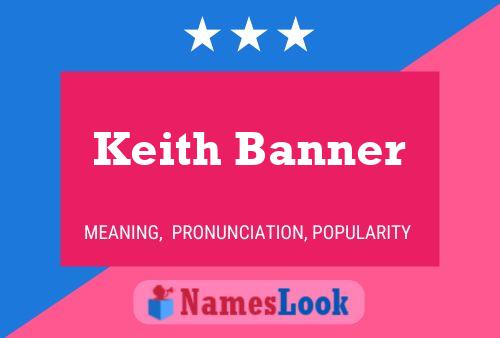 Постер имени Keith Banner