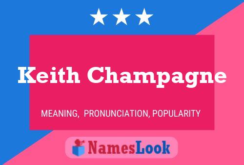 Постер имени Keith Champagne