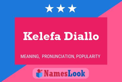 Постер имени Kelefa Diallo