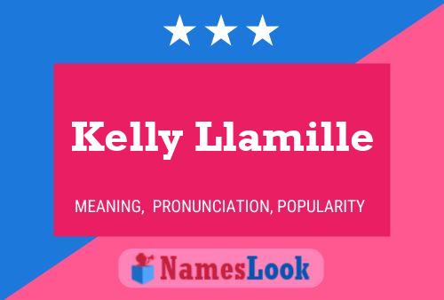 Постер имени Kelly Llamille