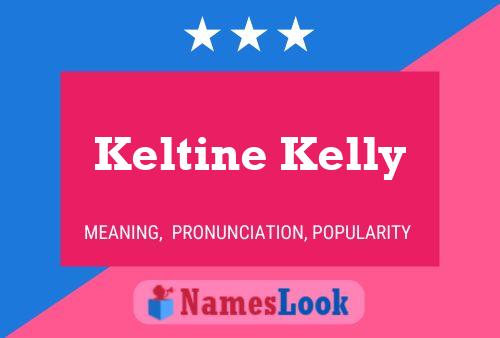 Постер имени Keltine Kelly