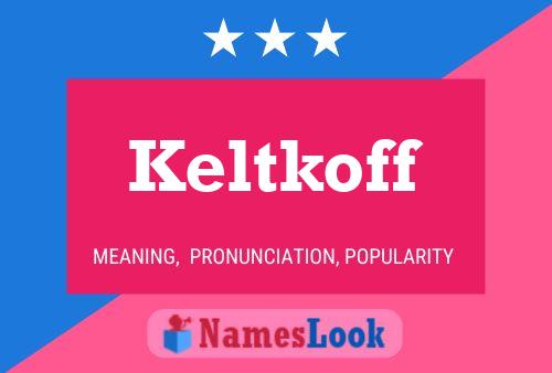 Постер имени Keltkoff