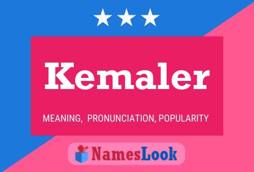 Постер имени Kemaler