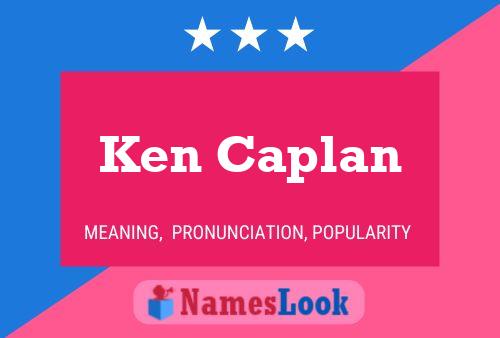 Постер имени Ken Caplan