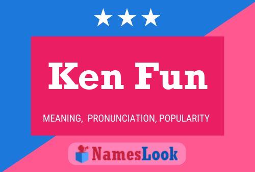 Постер имени Ken Fun