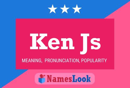 Постер имени Ken Js