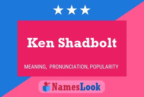 Постер имени Ken Shadbolt