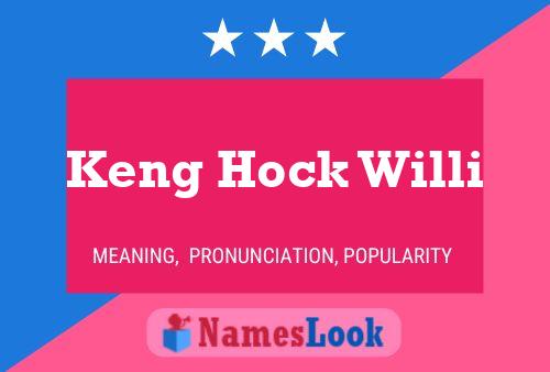 Постер имени Keng Hock Willi