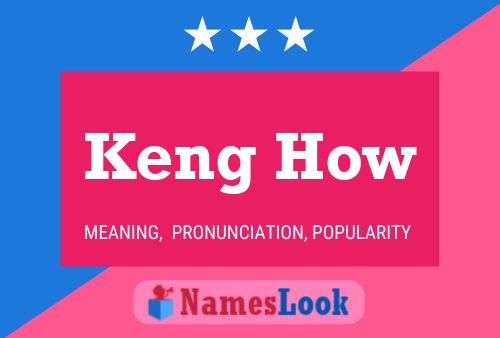 Постер имени Keng How