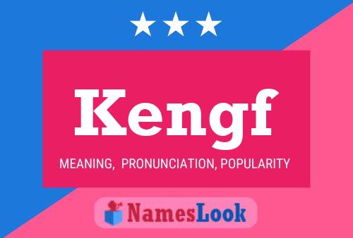 Постер имени Kengf