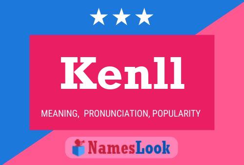 Постер имени Kenll